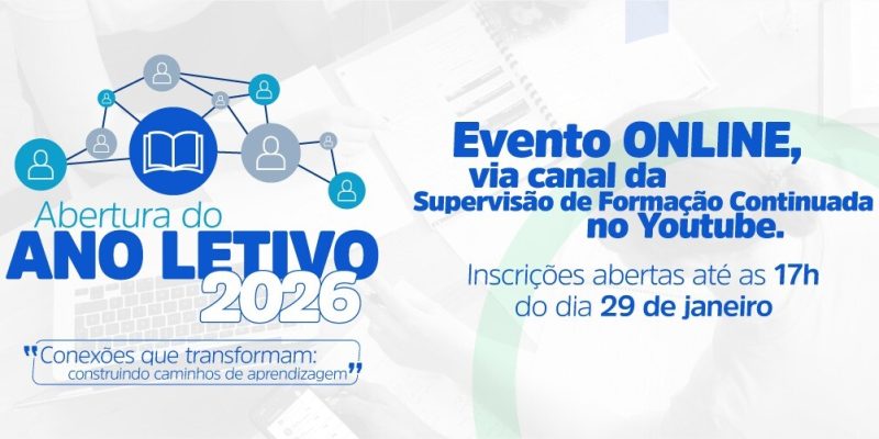 Abertura ano letivo 2026