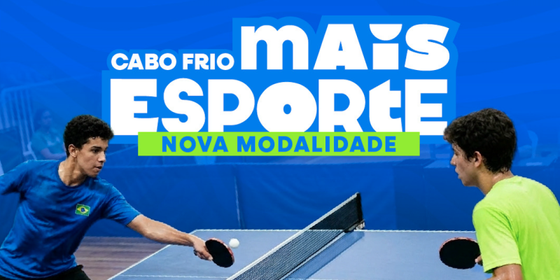 DESTAQUE - Cabo Frio Mais Esporte Tênis de Mesa