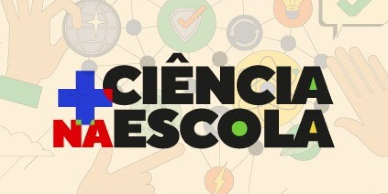 mais ciencia na escola